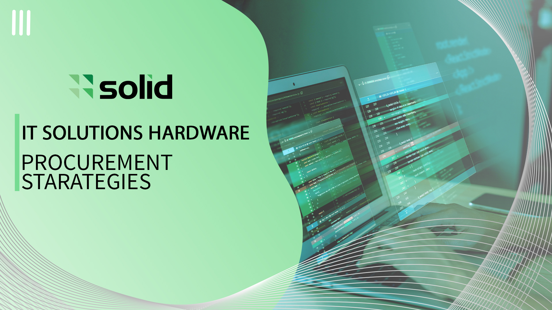 IT Solutions Hardware Procurement Strategies