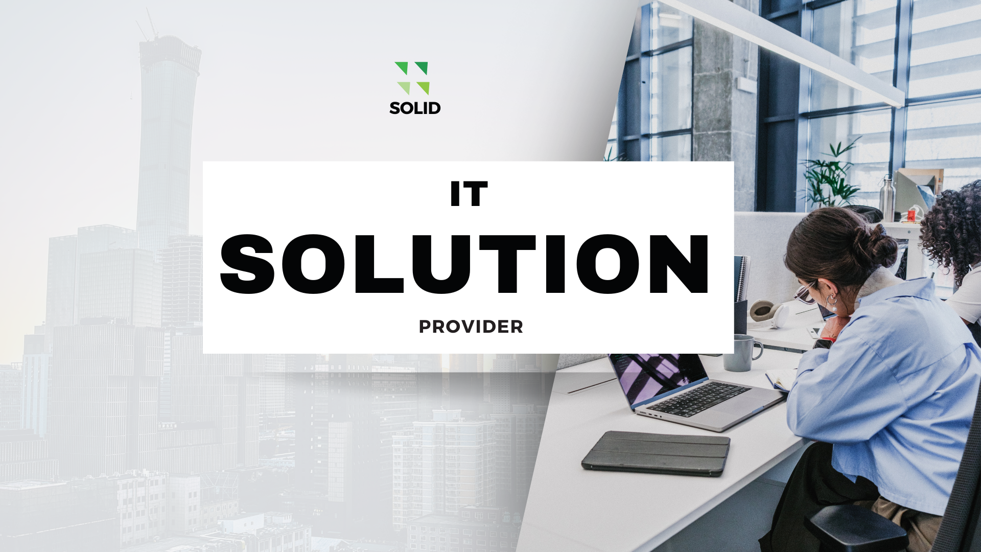 IT solution provider